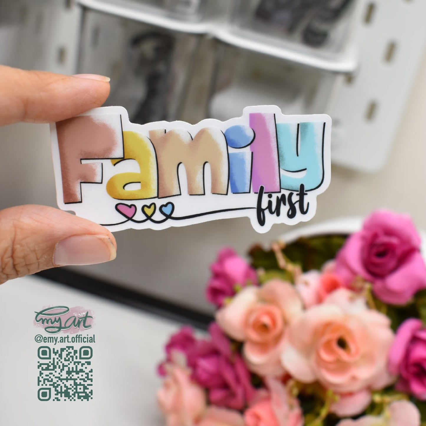 “Family first” Sticker