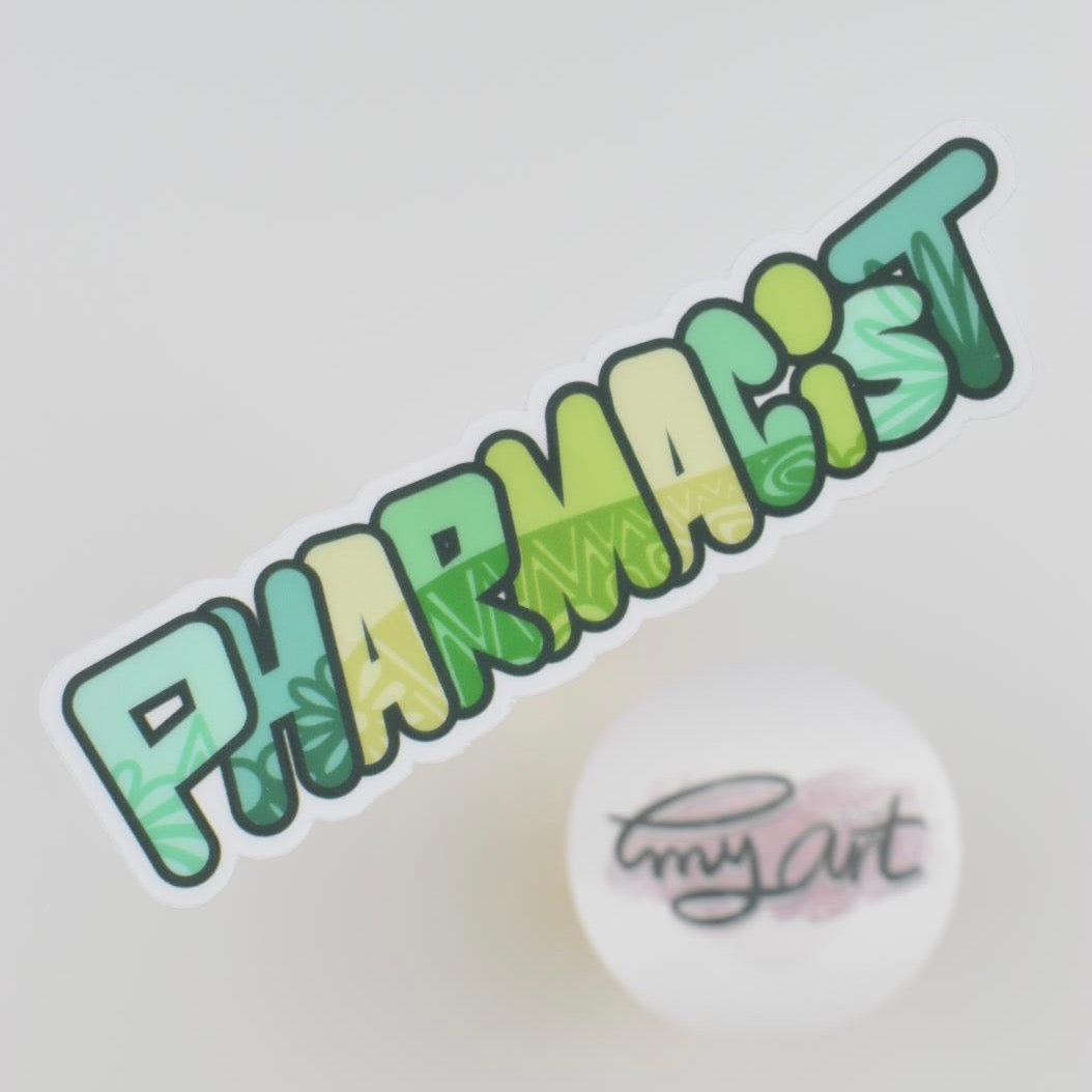 “ PHARMACIST ” clear sticker