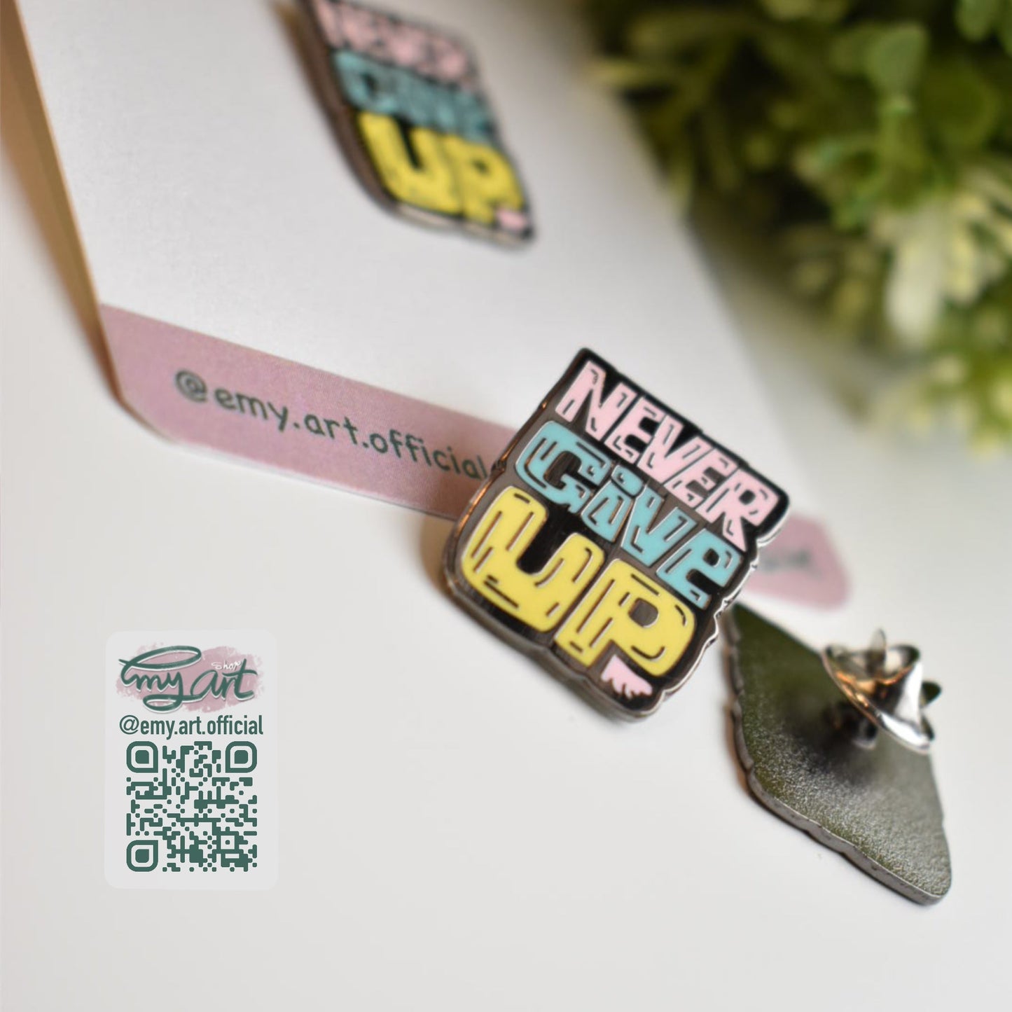 Enamel Pin “NEVER Give UP”