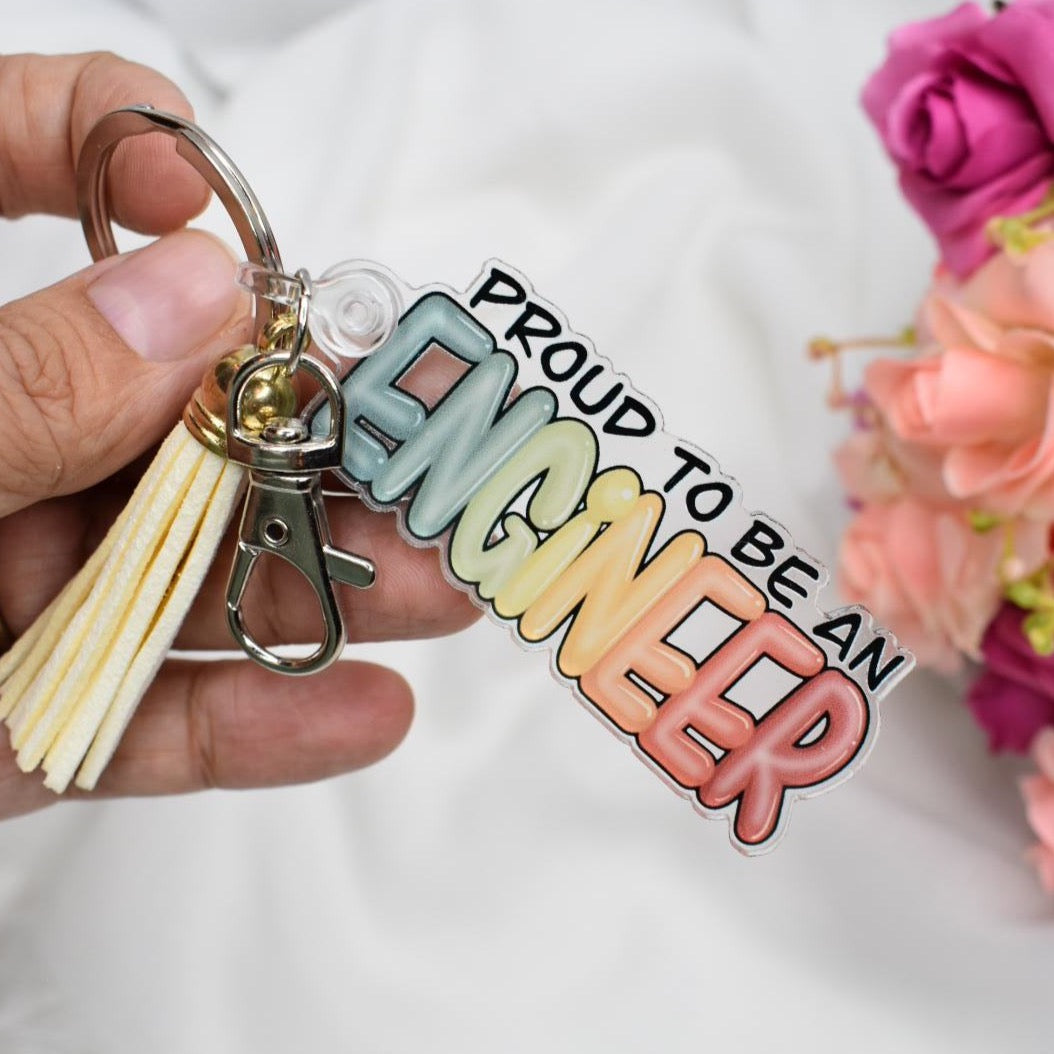 Acrylic Keychain - Proud to be an ENGINEER