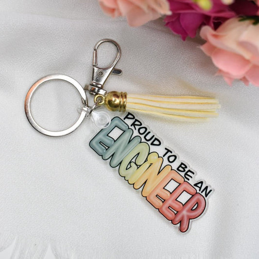 Acrylic Keychain - Proud to be an ENGINEER